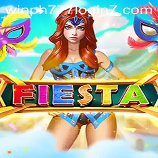 Fiesta: Exploring the World of Win ph777 Login
