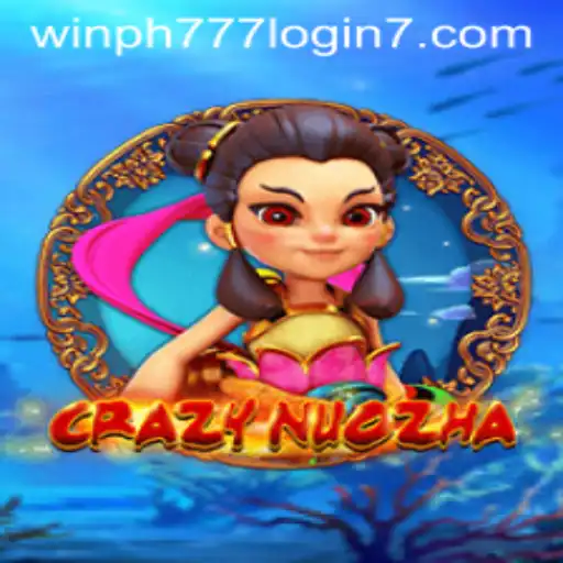 Exploring the Exciting World of CrazyNuoZha and Win ph777 login